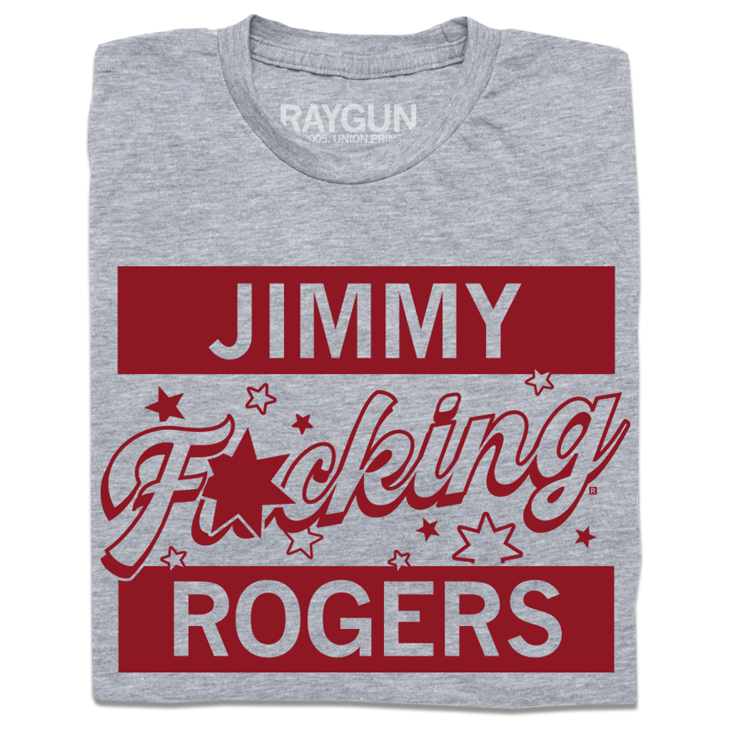 Heather grey t-shirt with cardinal red ink that says, "Jimmy F*cking Rodgers" with small stars around F*cking.
