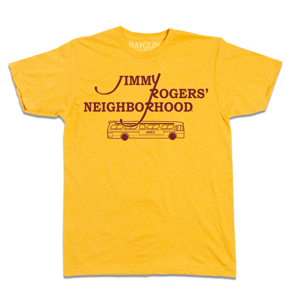 Heather gold t-shirt with cardinal ink that reads "Jimmy Rodger's Neighborhood" over an illustration of a bus with "Ames" printed on the side.