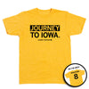 Heather mellow yellow t-shirt with JOURNEY TO IOWA printed on the front and HOUSTON 8 on the back.