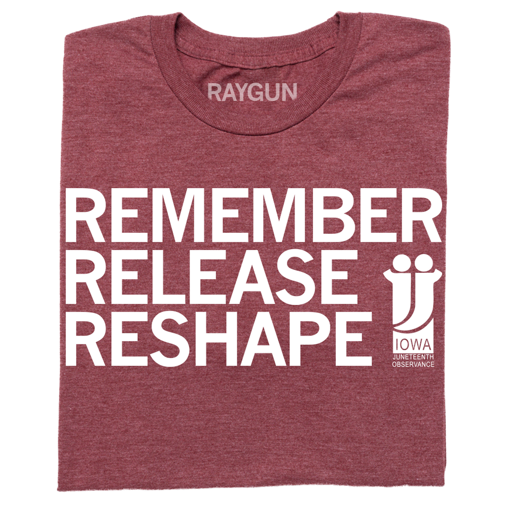 Juneteenth: Remember Release Reshape