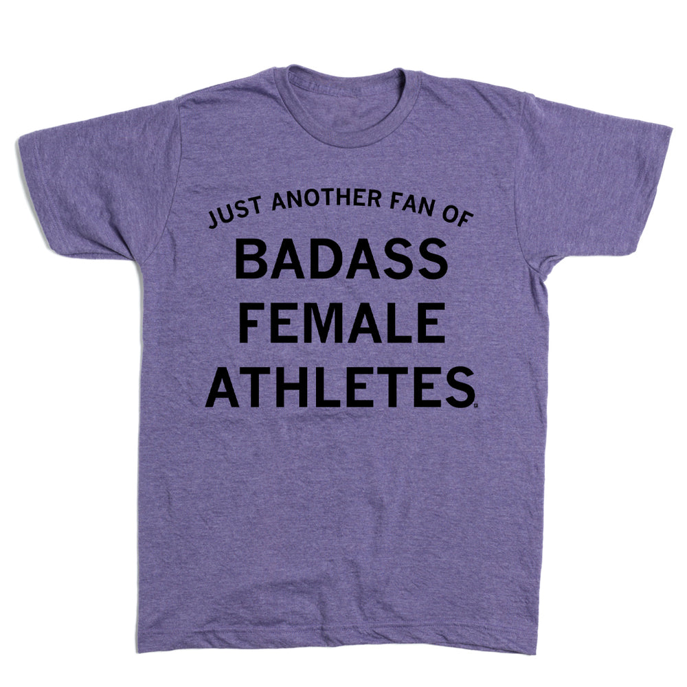 Just Another Fan of Badass Female Athletes Purple