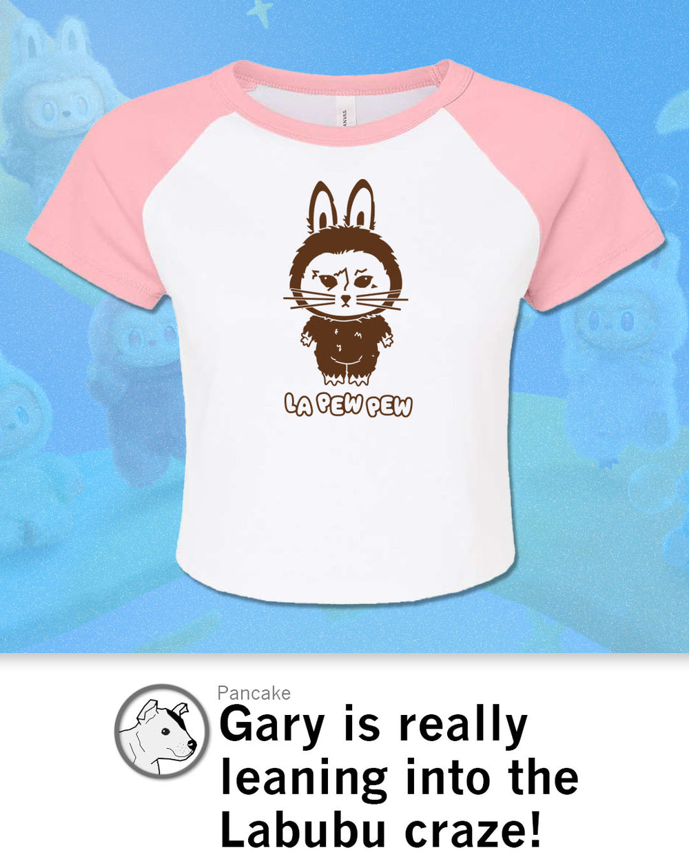 LaPewPew Baby Tee
