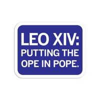 Leo XIV: Ope in Pope Die-Cut Sticker