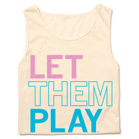 Let Them Play Heavyweight Tank Top