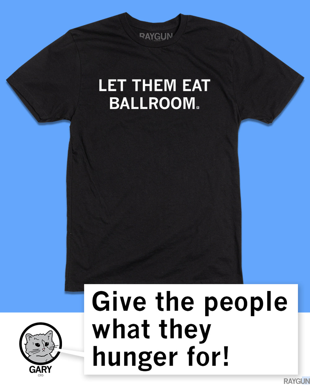 Let Them Eat Ballroom