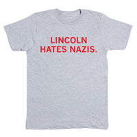 Lincoln Hates Nazis