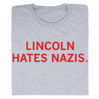 Lincoln Hates Nazis