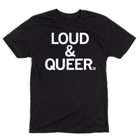 Loud & Queer