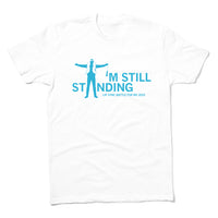 MS Moments: I'm Still Standing White