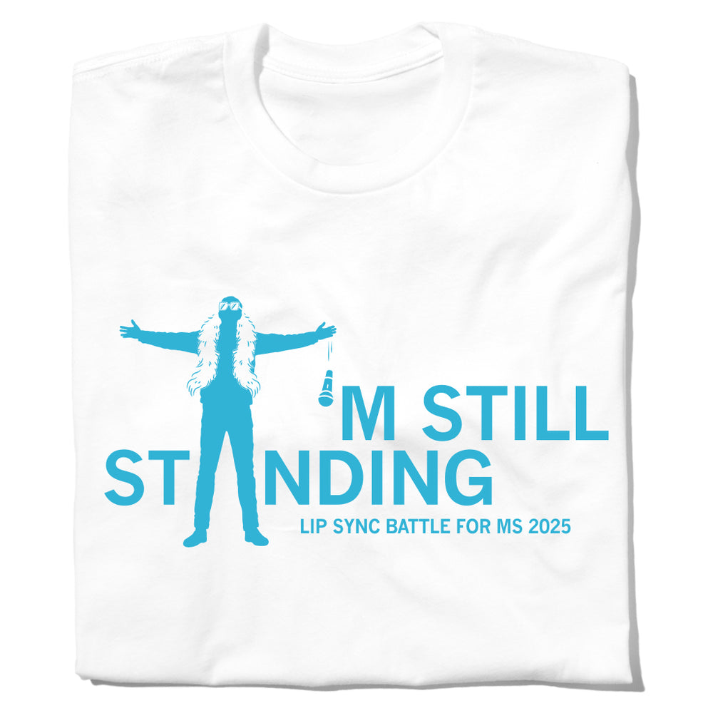 MS Moments: I'm Still Standing White