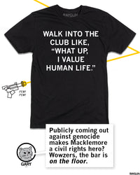 Macklemore Values Human Life
