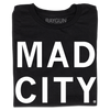 Black Madison t-shirt with MAD CITY printed in large white capital letters.