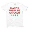 A white tee with centered red ink that reads "Manso fuera de Chicago" over a line of four stars.