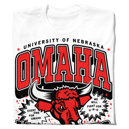 White union made t-shirt featuring a University of Nebraska Omaha logo with a bull illustration and text that reads Every-one for Omaha and We will fight for U-N-O.