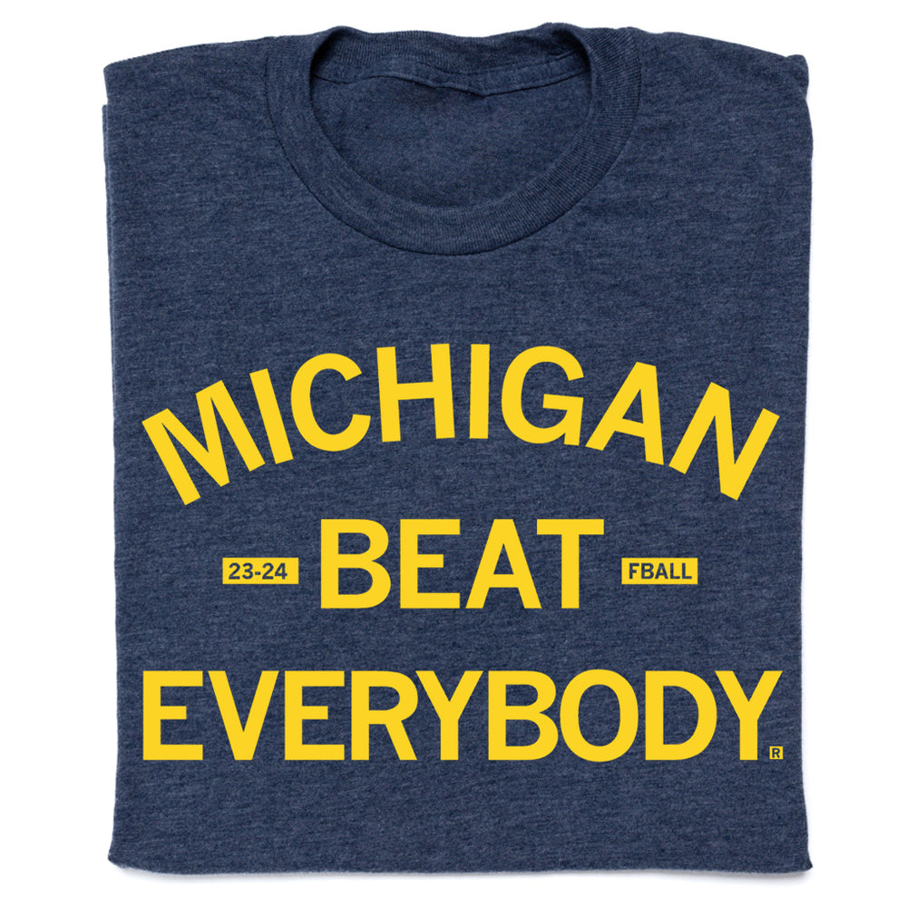 Michigan Beat Everybody