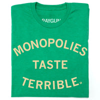 Monopolies Taste Terrible