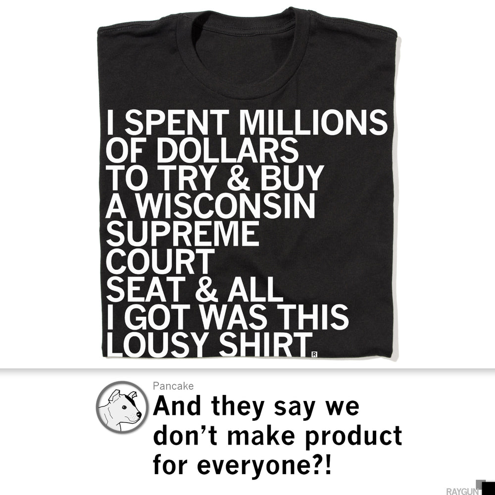 Wisconsin Supreme Court Seat Shirt