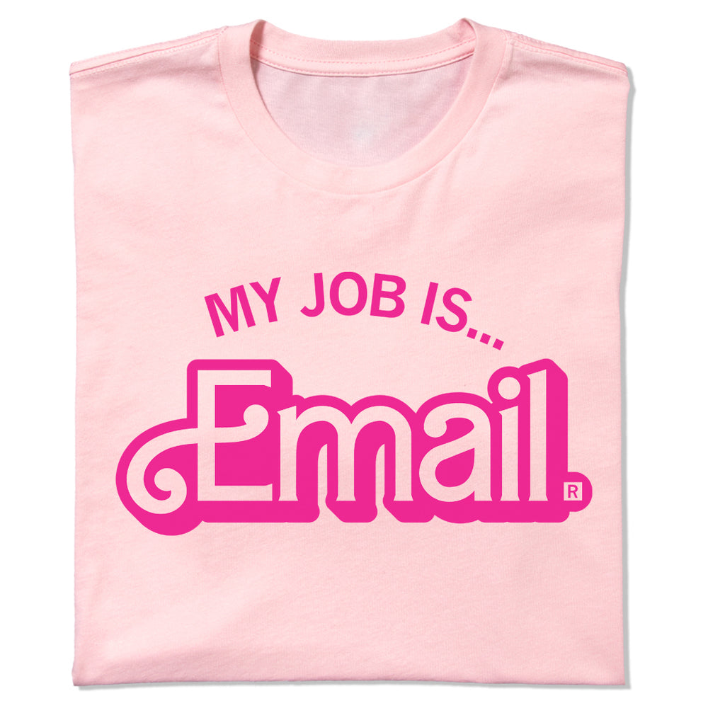 My Job is Email