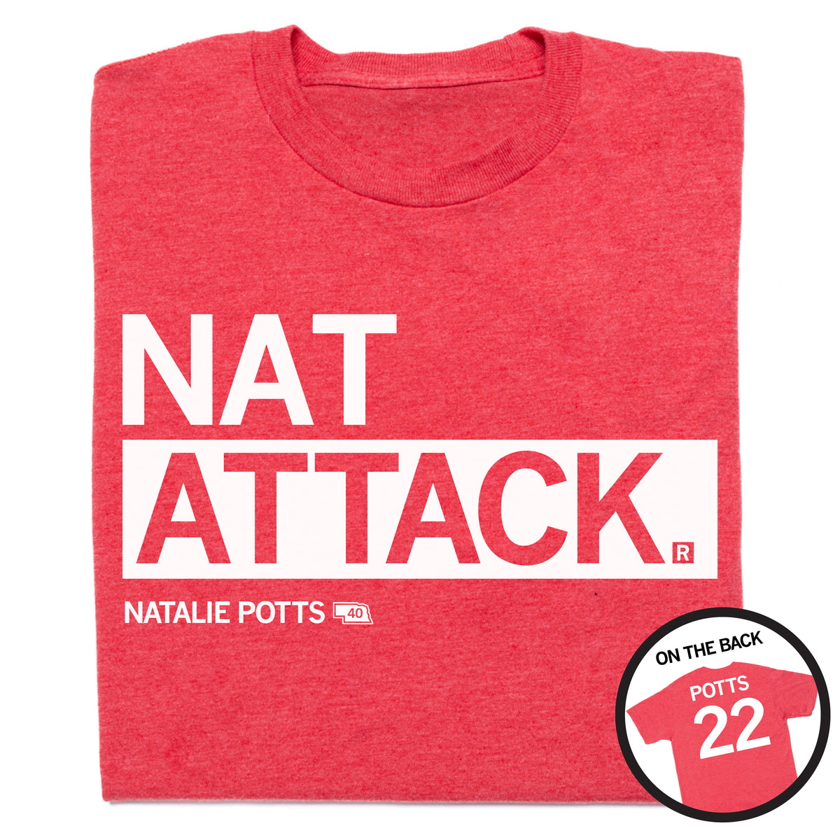 Heather red Union Labor T-shirt featuring NAT ATTACK and NATALIE POTTS 40 on the front, with POTTS 22 on the back.