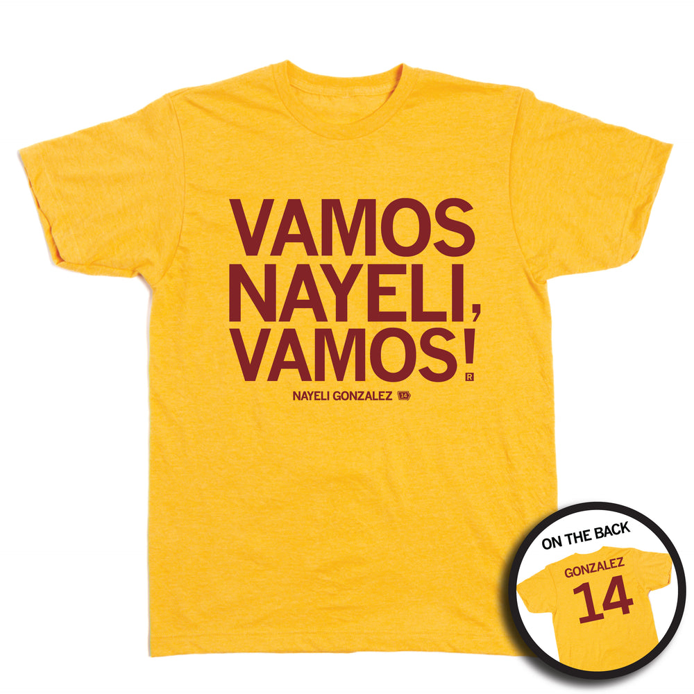 A short-sleeve heather mellow yellow t-shirt with centered cardinal print ink that says, "VAMOS NAYELI, VAMOS!" with "NAYELI GONZALEZ" in smaller text below. A small, circle photo in the bottom right shows the back of the shirt printed like a jersey. The back has "GONZALEZ" across the back above "14."