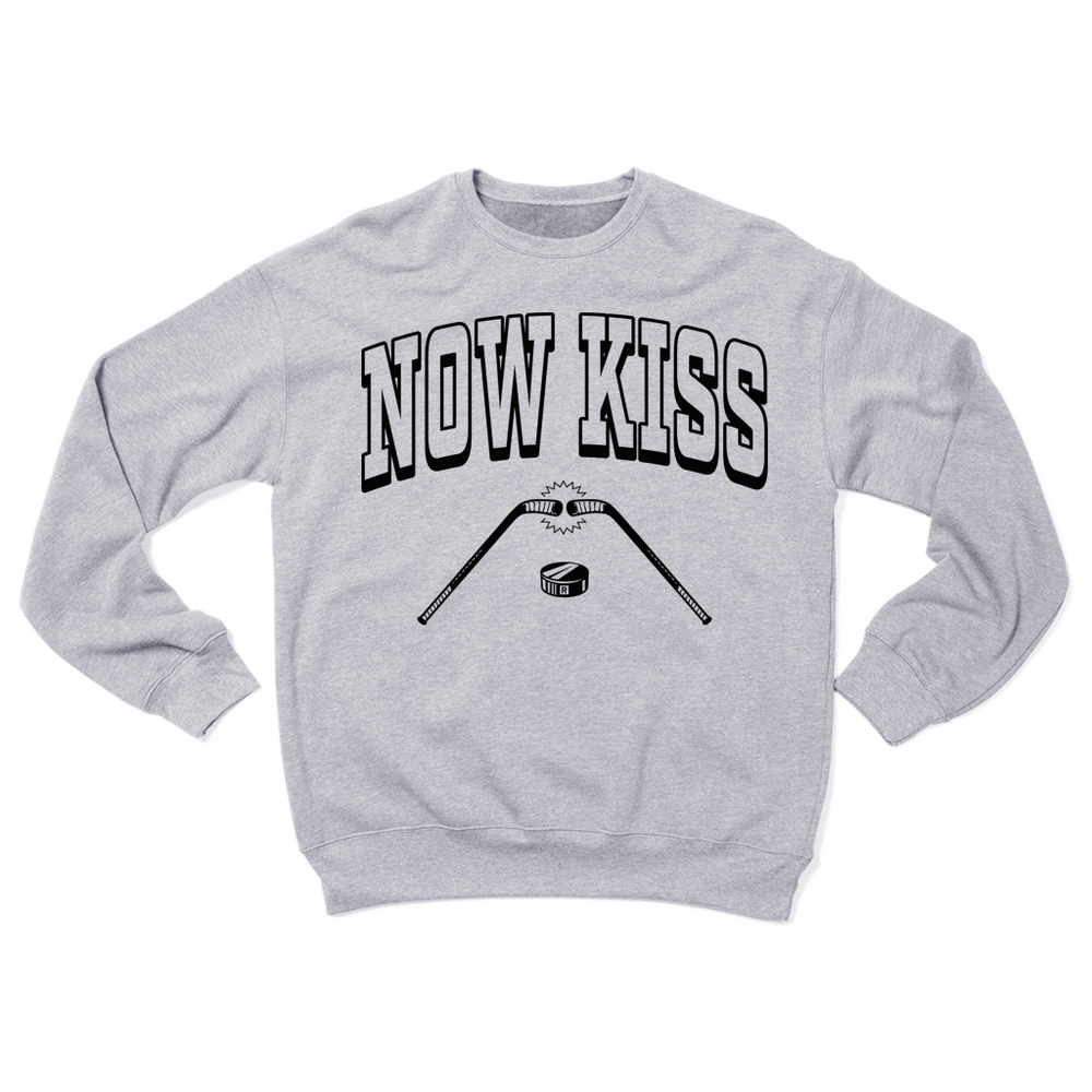 Hockey: Now Kiss Crew Sweatshirt