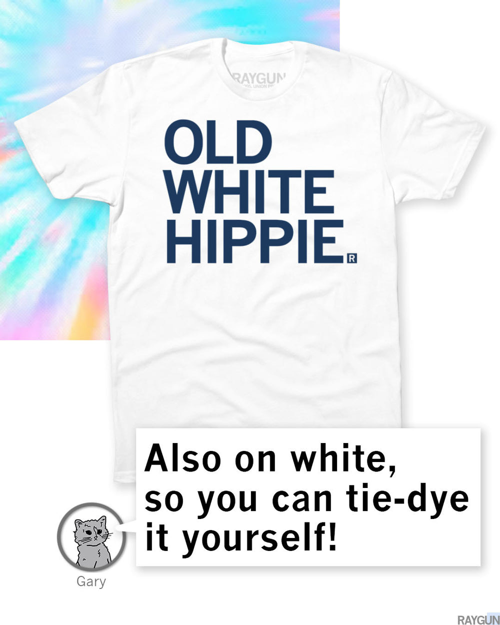 Old White Hippie Tie Dye