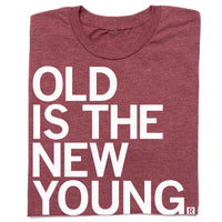 Old Is the New Young