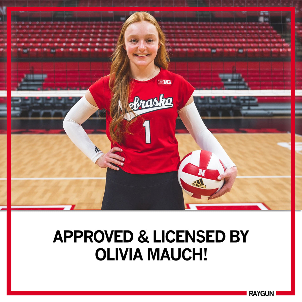 A University of Nebraska volleyball player in a heather red T-shirt holding a volleyball, with text below reading APPROVED & LICENSED BY OLIVIA MAUCH!.