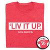 Heather red union made RAYGUN t-shirt with a white graphic reading LIV IT UP and OLIVIA MAUCH 10, with an inset showing the back reading MAUCH 10.