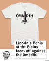 Heavyweight white t-shirt featuring a graphic of a skyscraper between the words OMA and DIH, with text below reading: Lincolns Penis of the Plains faces off against the Omadih.