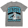 Gray RAYGUN garment-dyed heavyweight t-shirt featuring a cartoon cat holding a raygun, with the text Pew Pew Pew and You’ve cat to be kitten me right meow.