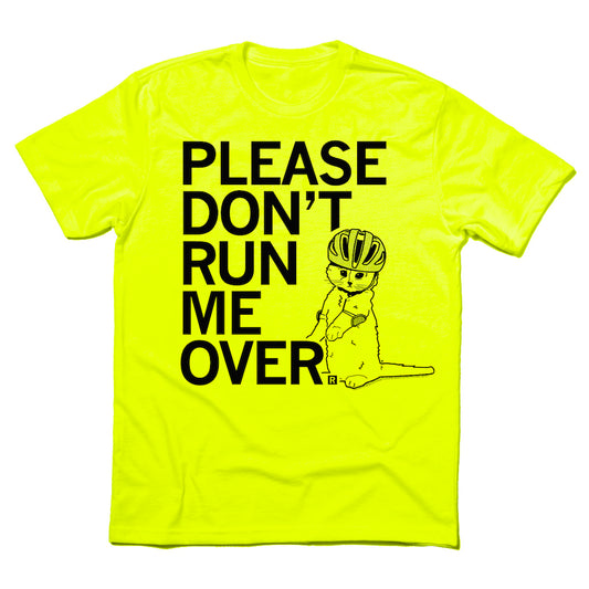 Neon yellow kids’ t-shirt featuring a black graphic of a cat wearing a bicycle helmet and the text PLEASE DONT RUN ME OVER.