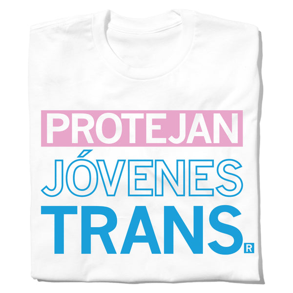 Protect Trans Youth Spanish