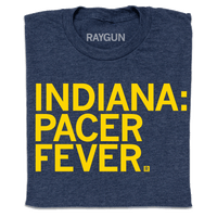 Indiana: Pacer Fever