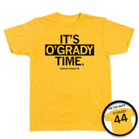 It's O'Grady Time
