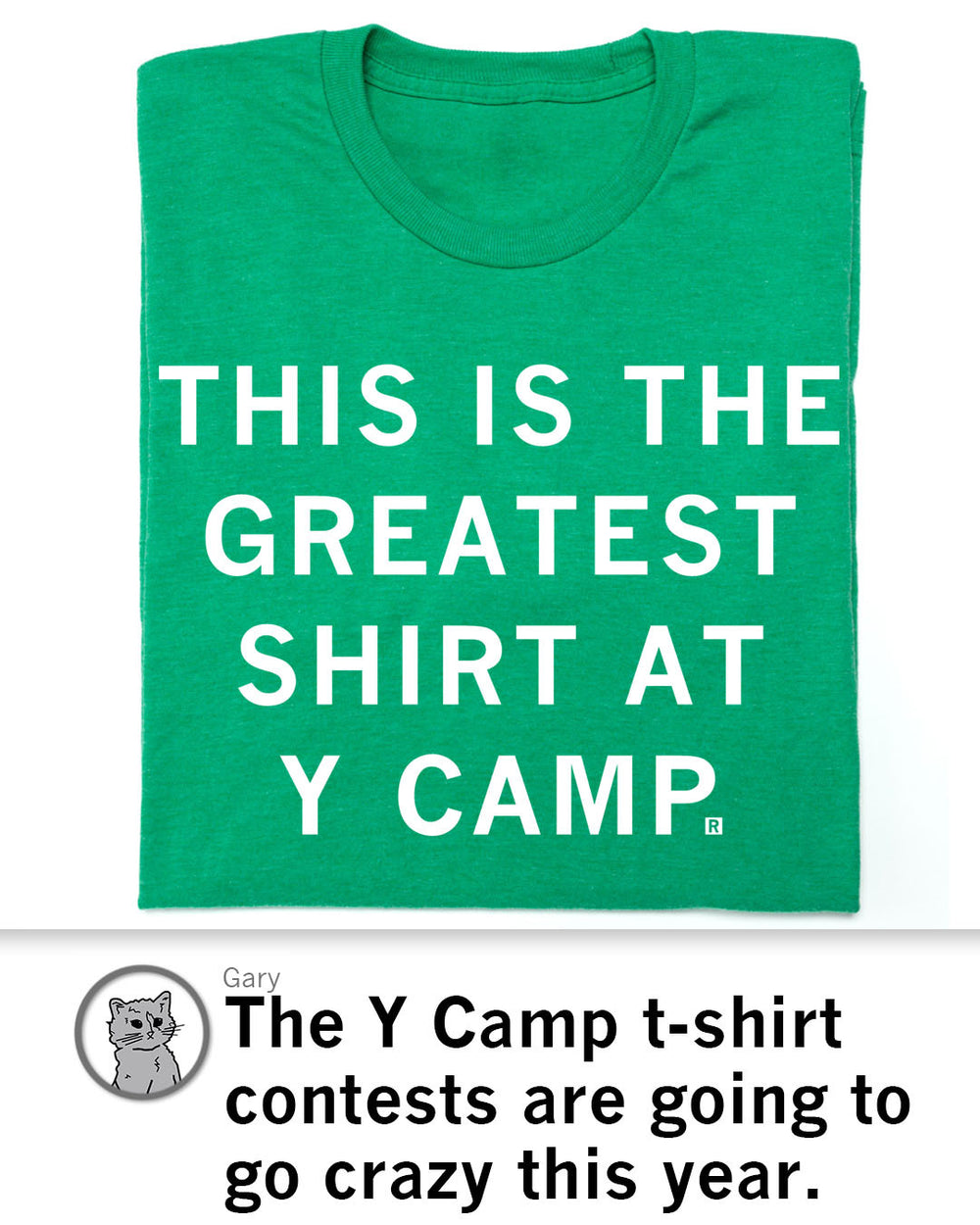 This Is The Greatest Shirt at Y Camp