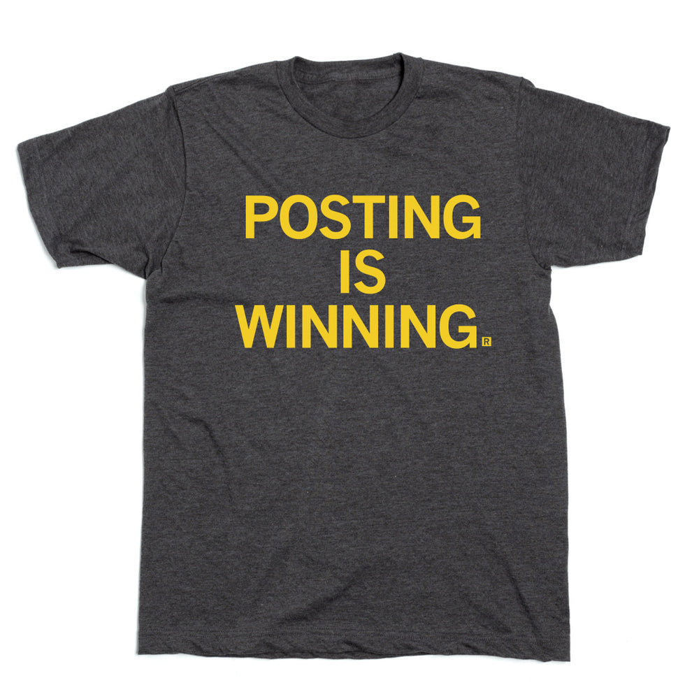 Posting Is Winning