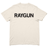 Comfort Colors Ivory t-shirt with black text that says, "RAYGUN."