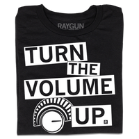 Black shirt with white ink that says "Turn the volume up" to quote Zohran Mamdani's election speech.