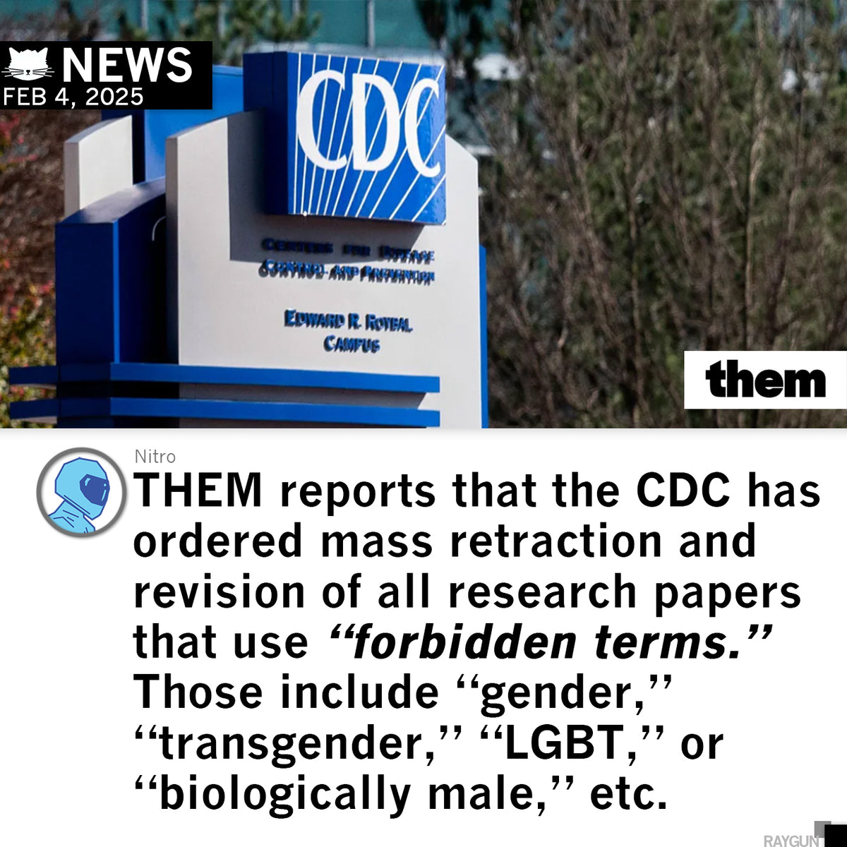 CDC headquarters sign above text claiming the CDC ordered the retraction of research papers mentioning terms like gender and LGBTQ.