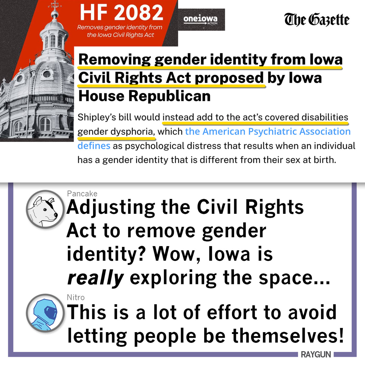 A Gazette headline regarding the removal of gender identity from the Iowa Civil Rights Act, positioned above social media comments from Pancake and Nitro, while a person in a Heather Purple t-shirt stands near a Union Labor sign.
