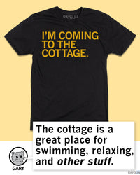 I'm Coming To The Cottage