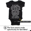 Black, union-made ringspun cotton infant onesie with white text reading: IN 18 YEARS, A 30-SOMETHING GEN ZER WILL SAY THAT IM LAZY AND UNMOTIVATED, NOT LIKE THEIR HARDWORKING GENERATION THAT BUILT THIS COUNTRY. (PS: WHATS SOCIAL SECURITY?!).