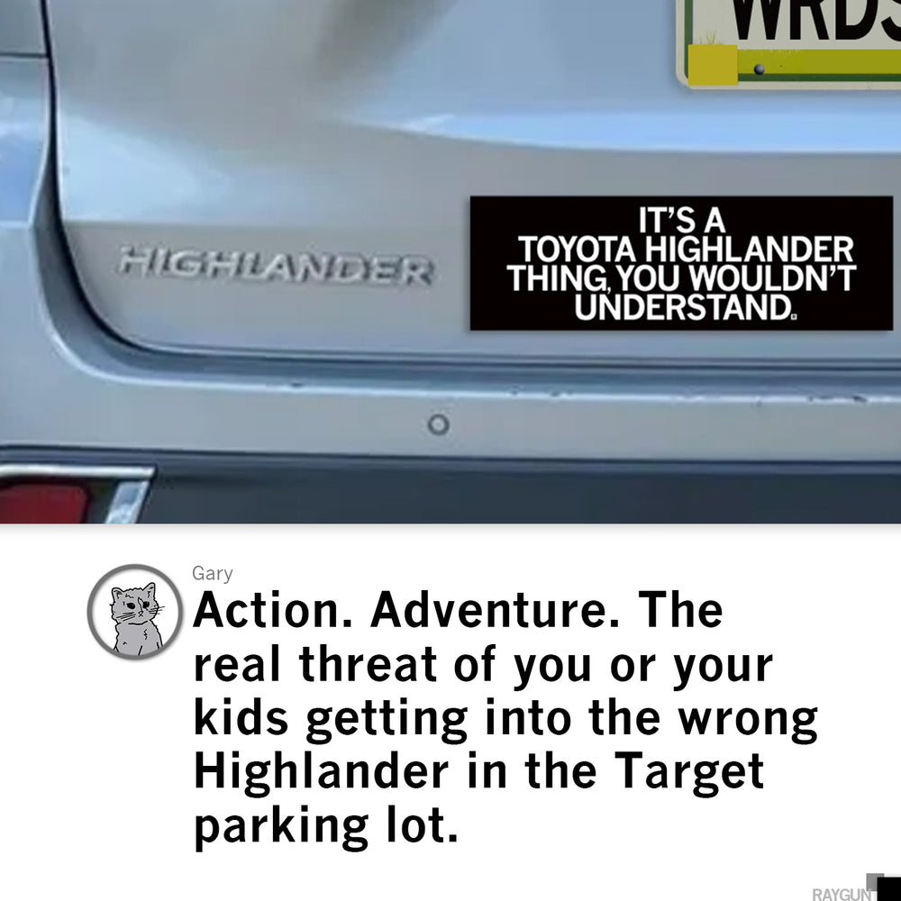 Toyota Highlander Thing Bumper Sticker