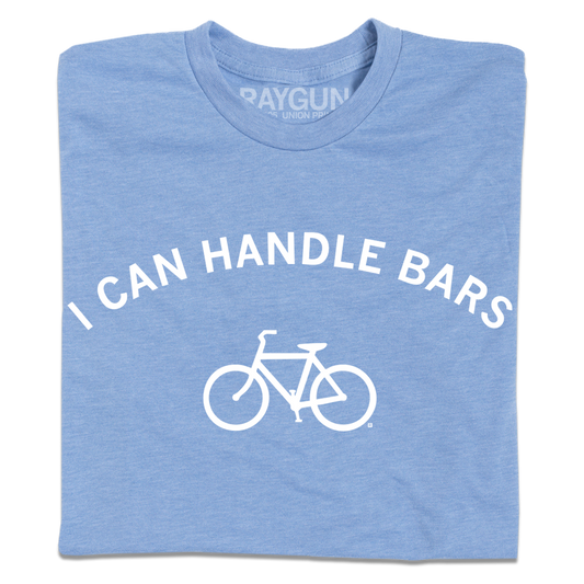 Athletic blue t-shirt with white text that reads I CAN HANDLE BARS above a white bicycle icon.