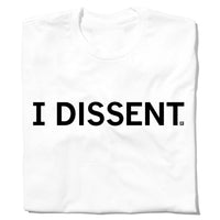 I Dissent