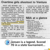 A newspaper clipping titled Overtime girls shootout to Ventura reporting on a basketball game where Jan Jensen scored 70 points, alongside an NBA at a glance section and a Heather mellow yellow t-shirt.