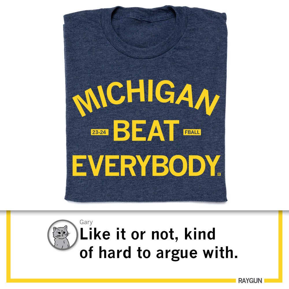 Michigan Beat Everybody