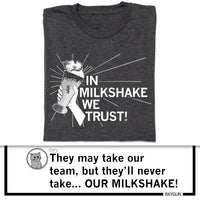 In Milkshake We Trust