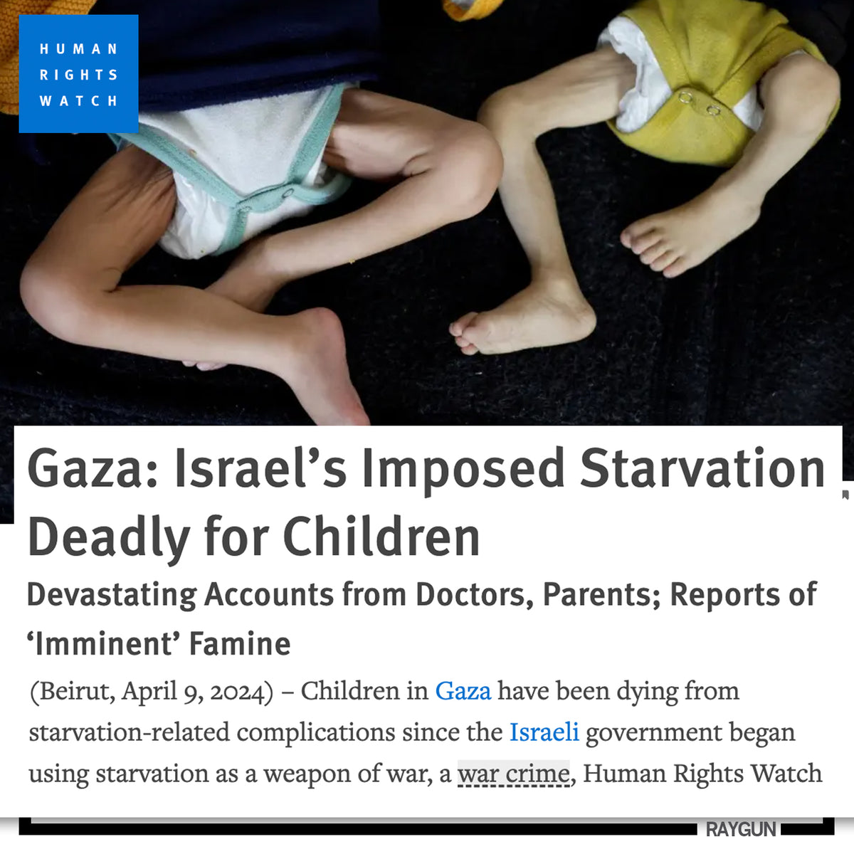 Two emaciated children lie on a dark surface beneath the headline Gaza: Israel’s Imposed Starvation Deadly for Children and a Human Rights Watch logo, evoking the humanitarian crisis often highlighted by the Palestine Children’s Relief Fund.